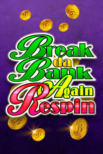 Break Da Bank Again Respin от Games Global демо версия | VAVADA без регистрации