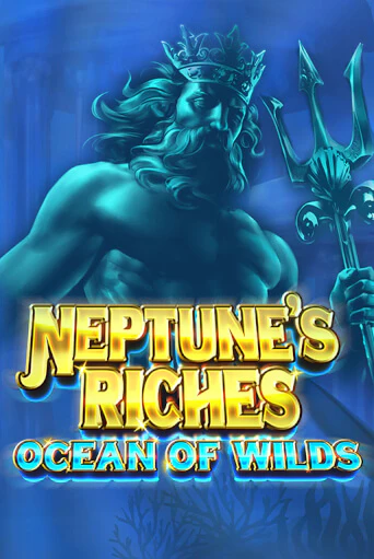 Neptune's Riches: Ocean of Wilds от Microgaming демо версия | VAVADA без регистрации