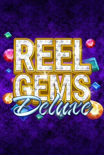Reel Gems Deluxe от Microgaming демо версия | VAVADA без регистрации