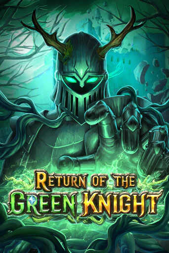 Return of The Green Knight от Play'n GO демо версия | VAVADA без регистрации